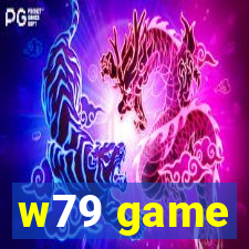 w79 game